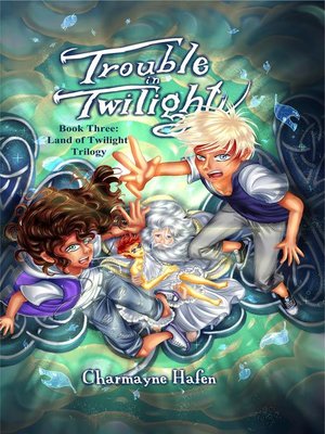 cover image of Trouble in Twilight